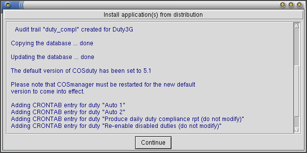 Figure 13 — Installation messages—upgrading from COSduty 3.0